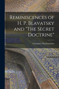 portada Reminiscences of H. P. Blavatsky and "The Secret Doctrine" (in English)