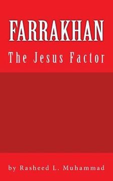 portada FARRAKHAN The Jesus FACTOR: Book Edition Vol. 1 (in English)