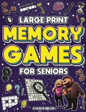 portada Memory Games for Seniors (Large Print): A fun Activity Book With Brain Games, Word Searches, Trivia Challenges, Crossword Puzzles for Seniors and More! (Cognitive Senior Activities) (en Inglés)