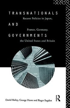 portada transnationals and governments: recent policies in japan, france, germany, the united states and britain