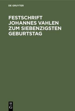 portada Festschrift Johannes Vahlen zum Siebenzigsten Geburtstag (en Alemán)