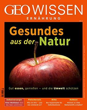 portada Geo Wissen Ernährung / geo Wissen Ernährung 09/20 - Gesund aus der Natur (en Alemán)