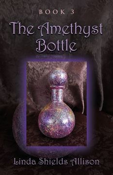 portada The Amethyst Bottle (en Inglés)