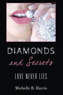 portada Diamonds and Secrets: Love Never Lies