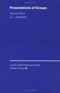 portada Presentations of Groups 2nd Edition Paperback (London Mathematical Society Student Texts) (en Inglés)