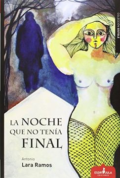 La Noche Que No Tenía Final (sístole, Band 2)
