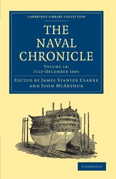 portada The Naval Chronicle: 14 (Cambridge Library Collection - Naval Chronicle) (en Inglés)