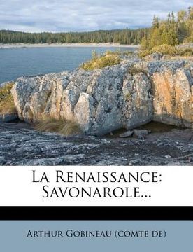 portada La Renaissance: Savonarole... (en Francés)