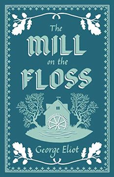 portada The Mill on the Floss (Alma Classics Evergreens) (en Inglés)