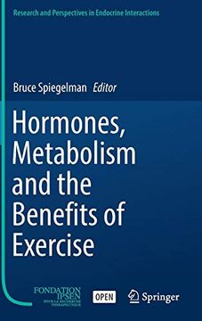 portada Hormones, Metabolism and the Benefits of Exercise (Research and Perspectives in Endocrine Interactions) (in English)