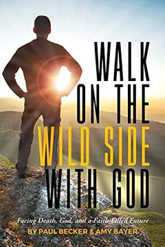 portada Walk on the Wild Side With god (en Inglés)