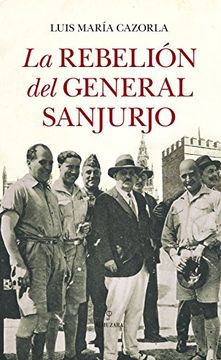 portada La Rebelión del General Sanjurjo