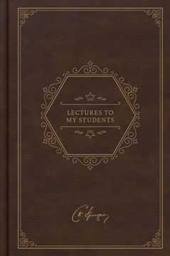 portada Lectures to My Students, Deluxe Edition (en Inglés)