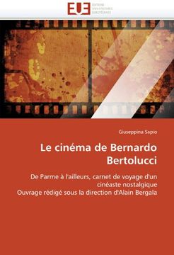 portada Le Cinema de Bernardo Bertolucci