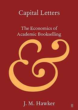 portada Capital Letters: The Economics of Academic Bookselling (Elements in Publishing and Book Culture) (en Inglés)
