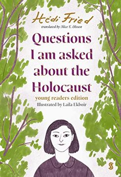 portada Questions i am Asked About the Holocaust: Young Reader’S Edition 