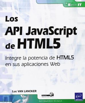 portada Api Javascript de Html5, Los. Integre la Potencia de Html5 e (in Spanish)