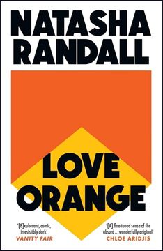 portada Love Orange: A Vivid, Comic Cocktail About a Modern American Family (en Inglés)