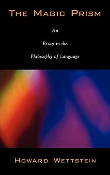 portada The Magic Prism: An Essay in the Philosophy of Language 