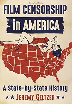 portada Film Censorship in America: A State-by-State History