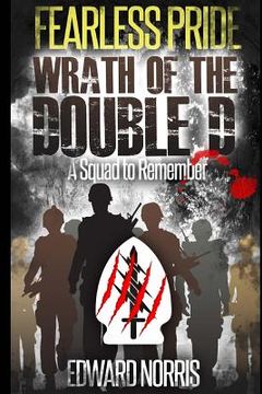 portada Fearless Pride: Wrath of the Double D: A Squad to Remember (en Inglés)