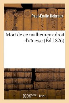 portada Mort de ce malheureux droit d'aînesse (Littérature)