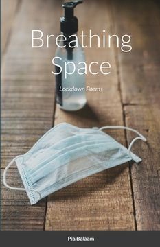 portada Breathing Space: Lockdown Poems (en Inglés)