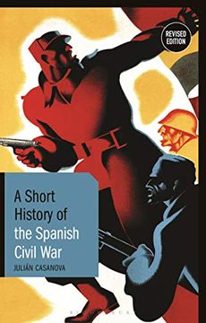 portada A Short History of the Spanish Civil War: Revised Edition (in English)