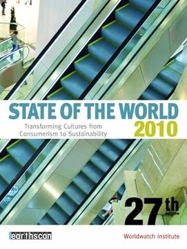 portada State of the World 2010: Transforming Cultures from Consumerism to Sustainability (in English)
