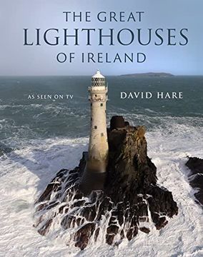 portada The Great Lighthouses of Ireland (in English)
