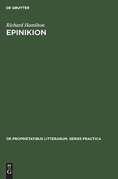 portada Epinikion: General Form in the Odes of Pindar (de Proprietatibus Litterarum. Series Practica) 
