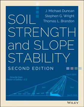Soil Strength and Slope Stability (en Inglés)
