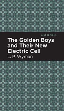 portada Golden Boys and Their new Electric Cell (Mint Editions)