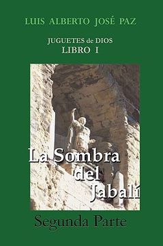 portada La Sombra del Jabali - Segunda Parte: La Otra Historia
