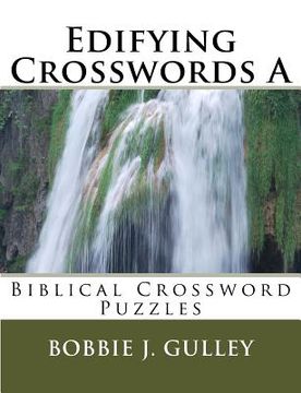 portada Edifying Crosswords A: Biblical Crossword Puzzles