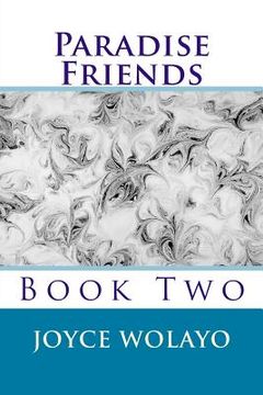 portada Paradise Friends: Book Two (en Inglés)