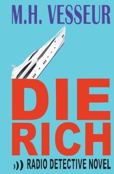 portada Die Rich: A Radio Detective