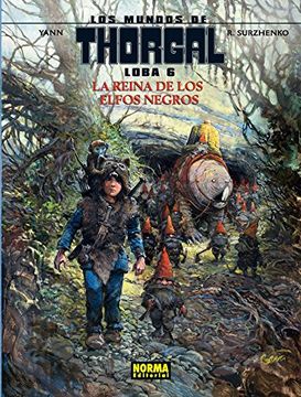 portada Los Mundos de Thorgal, Loba 6: La Reina de los Elfos Negros (in Spanish)