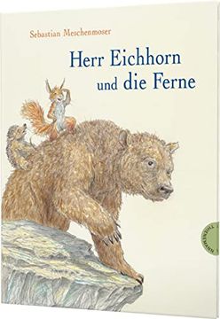 portada Herr Eichhorn und die Ferne: Humorvolle Fernweh-Geschichte für Kinder ab 4 Jahren (in German)