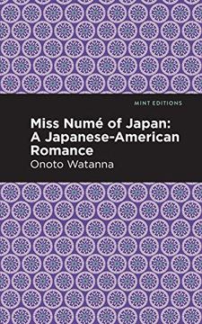 portada Miss Numè of Japan: A Japanese-American Romance (Mint Editions)