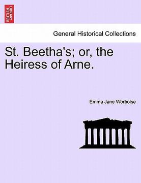portada st. beetha's; or, the heiress of arne. (en Inglés)