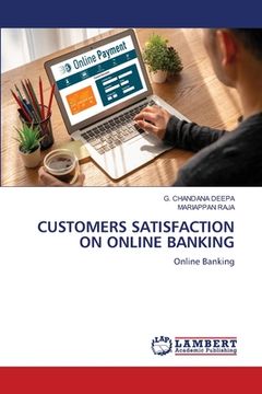 portada Customers Satisfaction on Online Banking (en Inglés)
