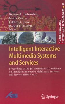 portada intelligent interactive multimedia systems and services: proceedings of the 4th international conference on intelligent interactive multimedia systems (in English)