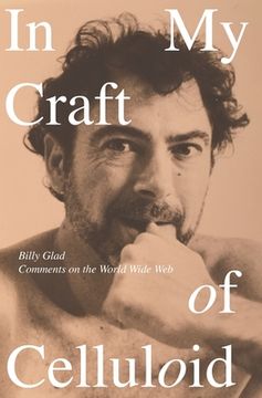 portada In My Craft Of Celluloid: Comments on the World Wide Web (en Inglés)