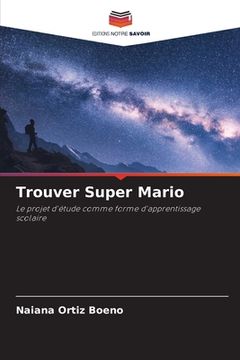 portada Trouver Super Mario (en Francés)