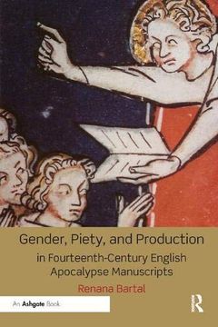 portada Gender, Piety, and Production in Fourteenth-Century English Apocalypse Manuscripts (en Inglés)