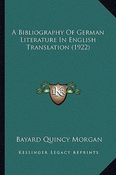 portada a bibliography of german literature in english translation (1922) (en Inglés)