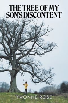 portada The Tree of My Son's Discontent (en Inglés)