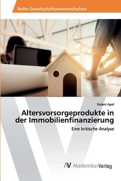 portada Altersvorsorgeprodukte in der Immobilienfinanzierung