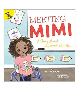 portada Meeting Mimi: A Story About Different Abilities Children's Book―Prek-Grade 2 Interactive Book About Diversity With Illustrations, Vocabulary, Reading. (24 Pgs) (Playing and Learning Together) 